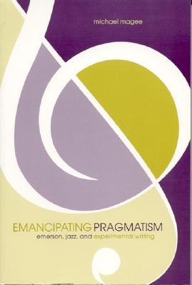 Emancipating Pragmatism