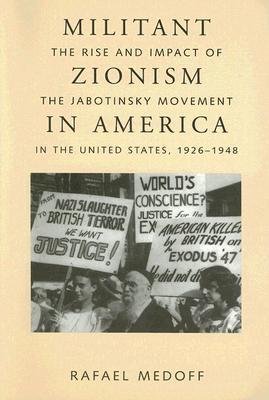 Militant Zionism in America