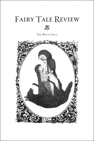 Fairy Tale Review, The White Issue