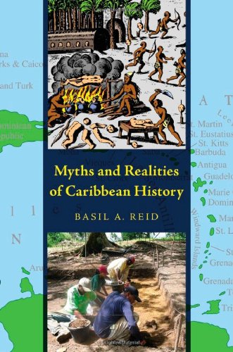 Myths and Realities of Caribbean History