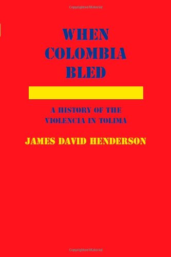 When Colombia Bled