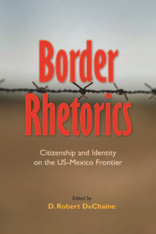 Border Rhetorics