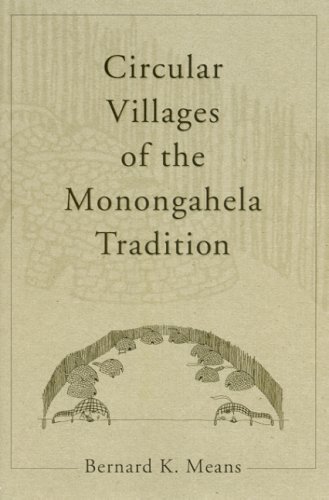 Circular Villages of the Monongahela Tradition