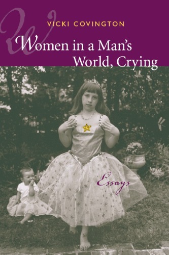 Women in a Man's World, Crying Essays