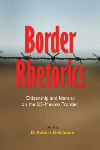 Border Rhetorics