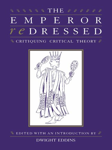 The emperor redressed : critiquing critical theory