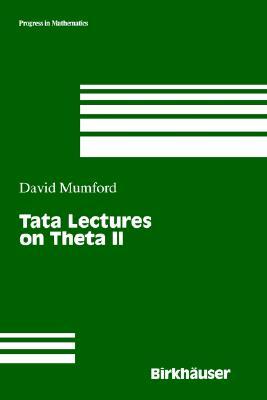 Tata Lectures on Theta II