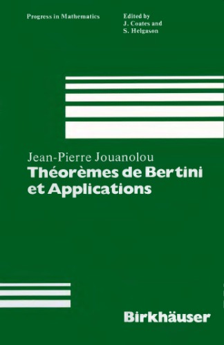 Theoremes De Bertini Et Applications (Progress in Mathematics (Birkhauser Boston))