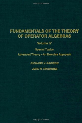 Fundamentals of the Theory of Operator Algebras, Volume IV