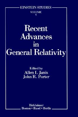 Recent Advances in General Relativity