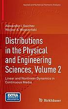 Distributions in the Physical and Engineering Sciences, Volume 2