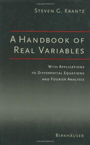 A Handbook of Real Variables