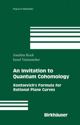 An Invitation to Quantum Cohomology