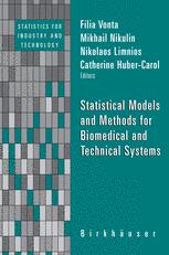 Statistical Models and Methods for Biomedical and Technical Systems