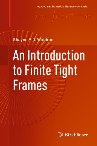 An Introduction to Finite Tight Frames