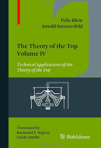 The Theory of the Top. Volume IV