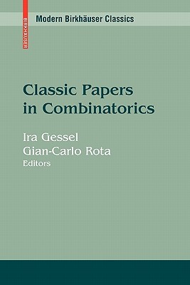 Classic Papers in Combinatorics