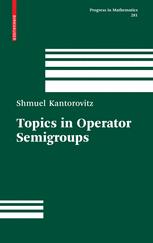 Topics in operator semigroups