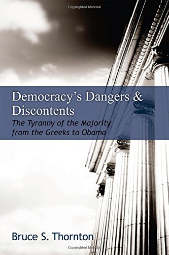 Democracy's Dangers  Discontents