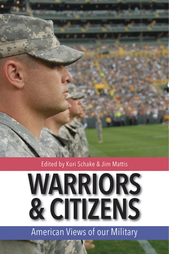 Warriors & citizens : American views of our military