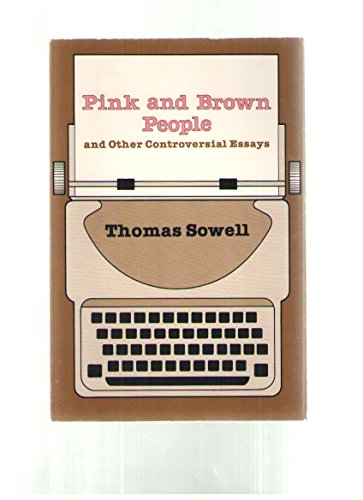 Pink and Brown People and Other Controversial Essays (Hoover Press publication)