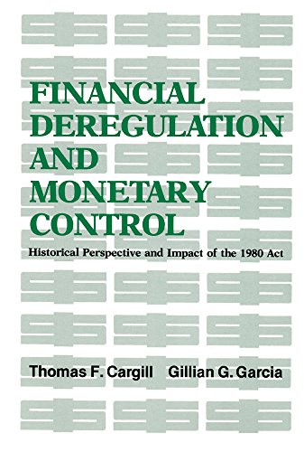 Financial Deregulation and Monetary Control