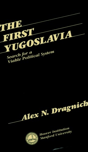 The First Yugoslavia