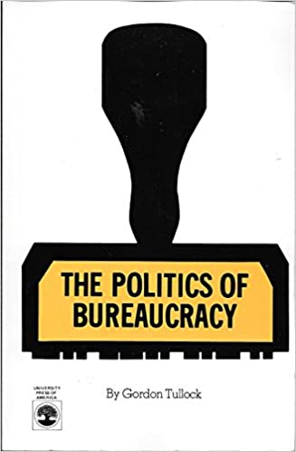 The Politics of Bureaucracy