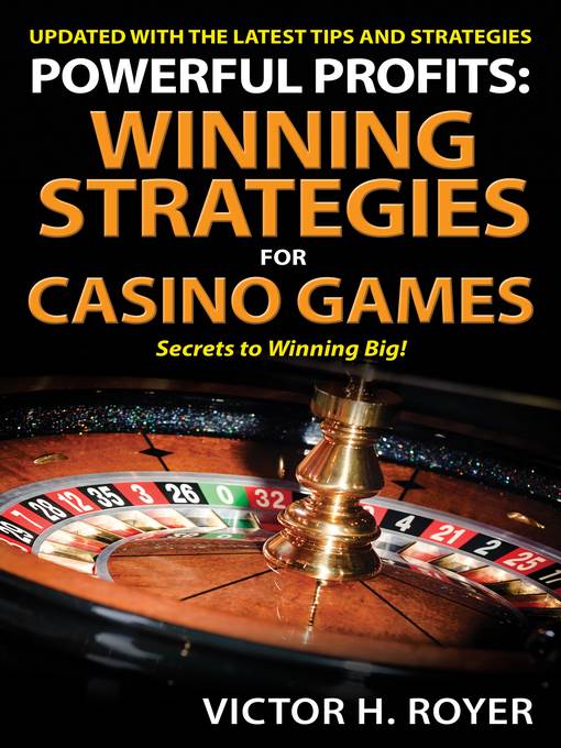 Winning Strategies For Casino Games