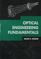 Optical Engineering Fundamentals