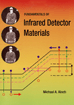 Fundamentals of Infrared Detector Materials