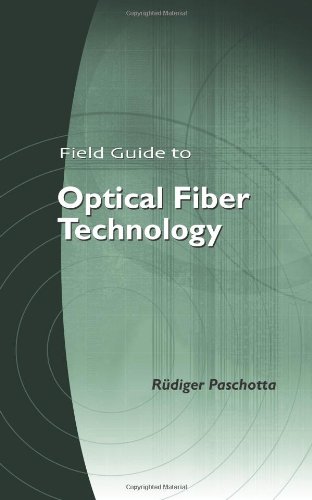 Field Guide to Optical Fiber Technology