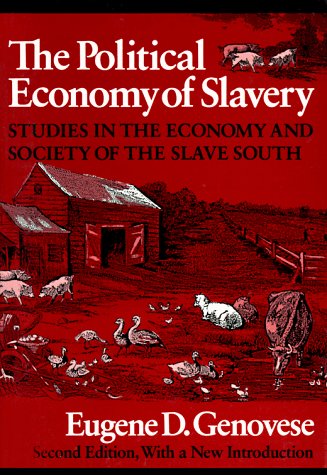 The Political Economy of Slavery