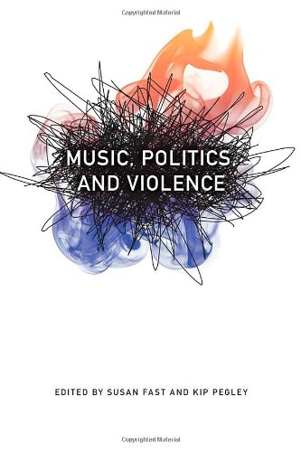 Music, Politics, and Violence