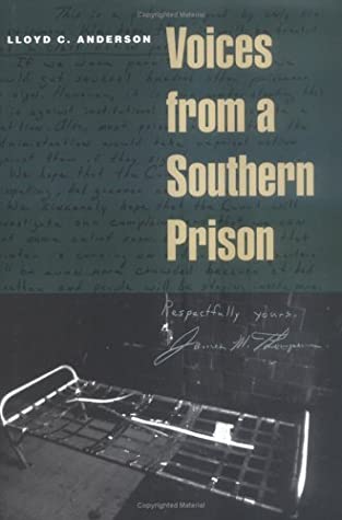 Voices from a Southern Prison