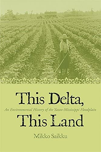 This Delta, This Land