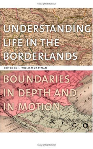 Understanding Life in the Borderlands