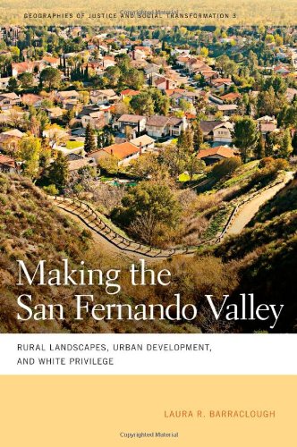 Making the San Fernando Valley