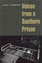 Voices from a Southern Prison