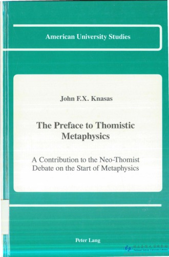 The Preface To Thomistic Metaphysics