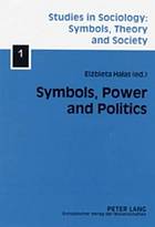 Symbols, Power And Politics