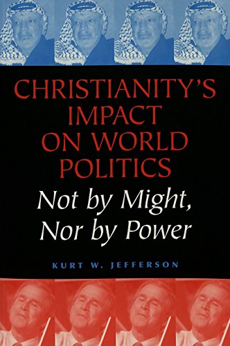 Christianity's Impact on World Politics