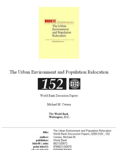 The Urban Environment and Population Relocation (World Bank Discussion Paper) (No 152)