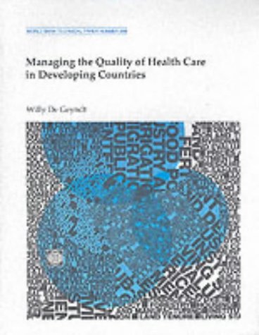 Managing The Quality Of Health Care In Developing Countries