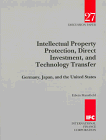 Intellectual Property Protection, Direct Investment, and Technology Transfer