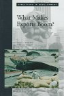 What Makes Exports Boom? (Directions in Development (Washington, D.C.).)