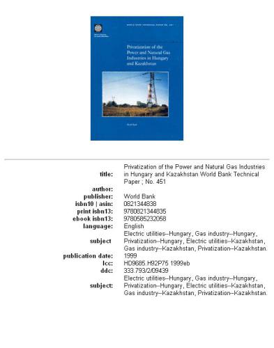 Privatization of the Power and Natural Gas Industries in Hungary and Kazakhstan
