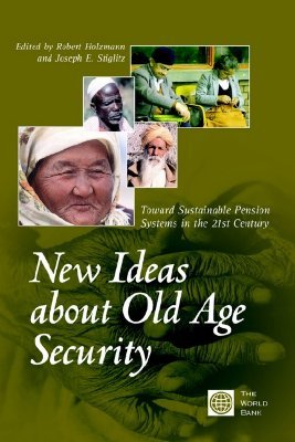 New Ideas about Old Age Security