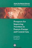 Prospects for Improving Nutrition in Eastern Europe and Central Asia