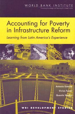 Accounting for Poverty in Infrastructure Reform